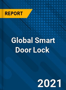 Global Smart Door Lock Market