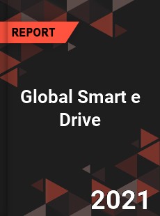 Global Smart e Drive Market