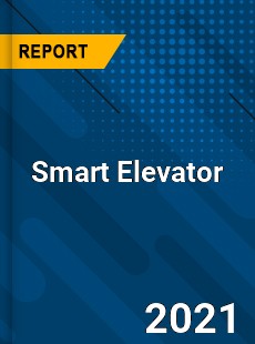 Global Smart Elevator Market