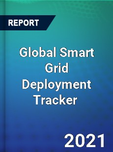 Global Smart Grid Deployment Tracker Market