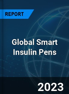 Global Smart Insulin Pens Market