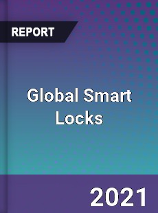 Global Smart Locks Market