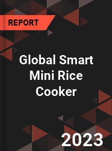 Global Smart Mini Rice Cooker Industry