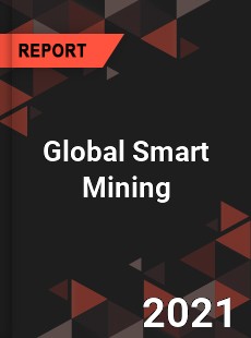 Global Smart Mining Market