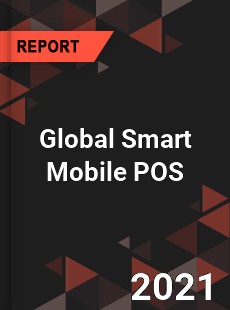 Global Smart Mobile POS Market