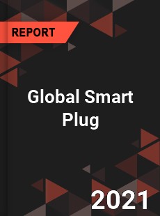 Global Smart Plug Market