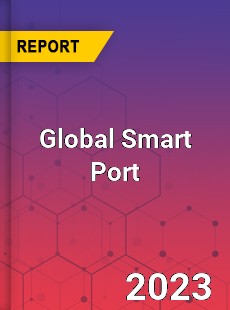 Global Smart Port Market