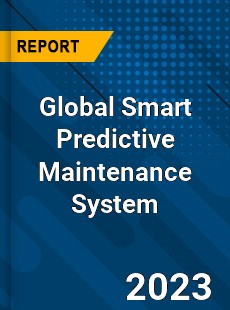 Global Smart Predictive Maintenance System Industry