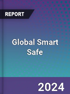 Global Smart Safe Market