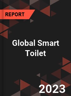 Global Smart Toilet Market