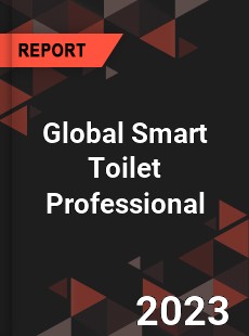 Global Smart Toilet Professional Market