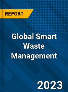 Global Smart Waste Management Market