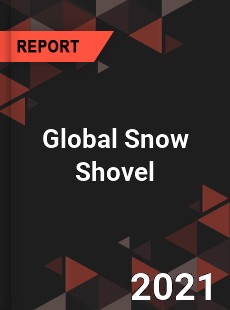 Global Snow Shovel Market