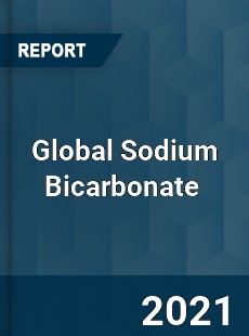 Global Sodium Bicarbonate Market