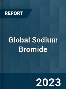 Global Sodium Bromide Market