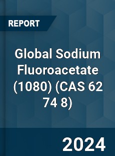 Global Sodium Fluoroacetate Market