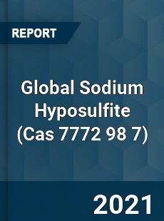 Global Sodium Hyposulfite Market