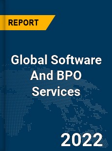 Global Software And BPO Services Market