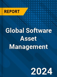 Global Software Asset Management Outlook