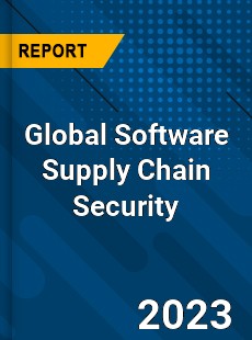 Global Software Supply Chain Security Industry