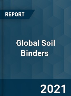 Global Soil Binders Market