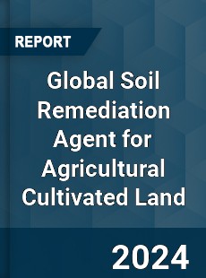 Global Soil Remediation Agent for Agricultural Cultivated Land Industry