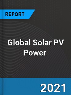 Global Solar PV Power Market