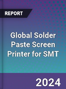 Global Solder Paste Screen Printer for SMT Industry