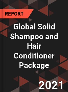 Global Solid Shampoo and Hair Conditioner Package Market