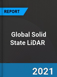 Global Solid State LiDAR Market