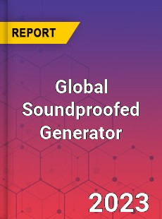 Global Soundproofed Generator Industry