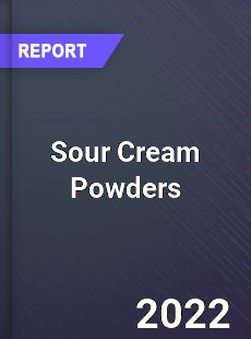 Global Sour Cream Powders Market