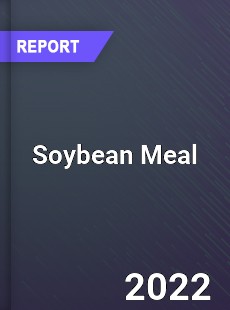 Global Soybean Meal Market