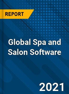 Global Spa and Salon Software Market