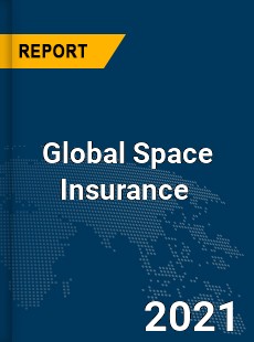 Global Space Insurance Market