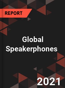 Global Speakerphones Market