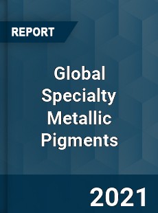 Global Specialty Metallic Pigments Market