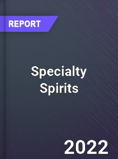 Global Specialty Spirits Market