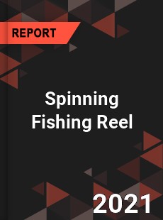 Global Spinning Fishing Reel Market