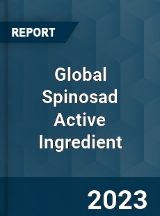 Global Spinosad Active Ingredient Industry