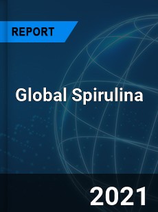 Spirulina Market By Type Arthrospira Platensis and Arthrospira