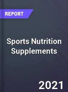 Global Sports Nutrition Supplements Market