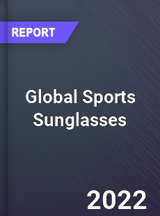 Global Sports Sunglasses Market