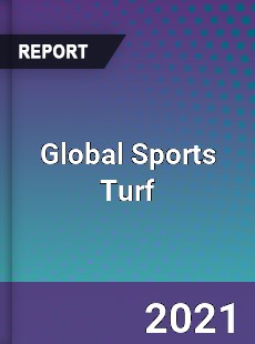 Global Sports Turf Market