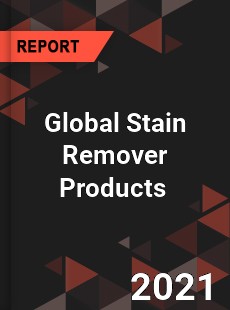 Global Stain Remover Products Market