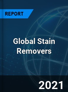 Global Stain Removers Market