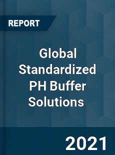 Global Standardized PH Buffer Solutions Market