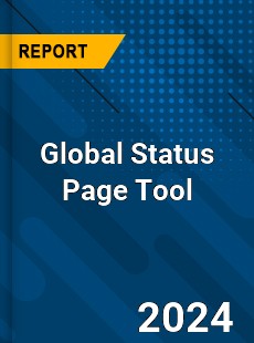 Global Status Page Tool Industry