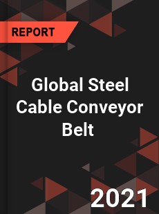 Global Steel Cable Conveyor Belt Market