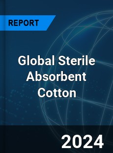 Global Sterile Absorbent Cotton Industry